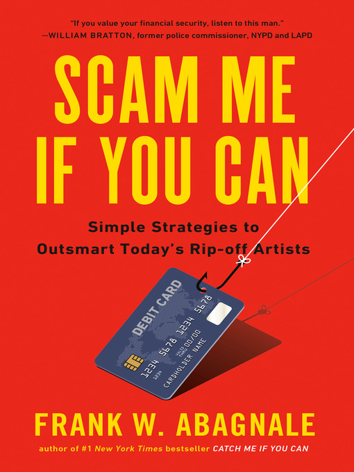 Title details for Scam Me If You Can by Frank Abagnale - Available